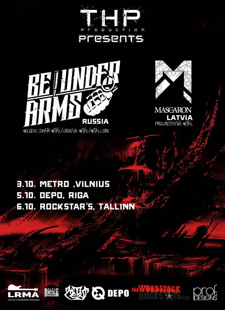 Baltic Tour – Be Under Arms & Mascaron