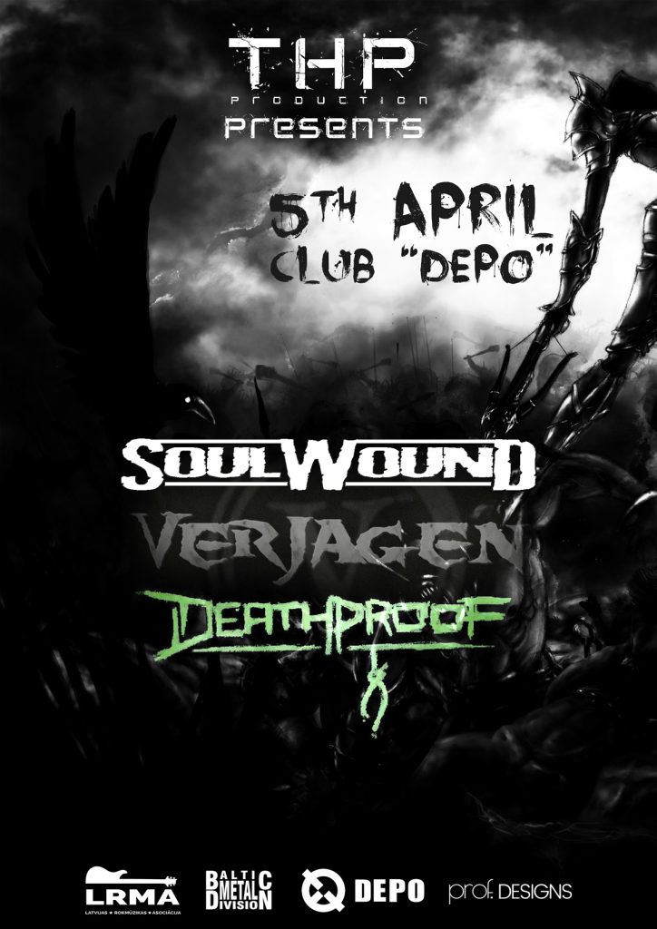 Soulwound, Verjagen & Deathproof